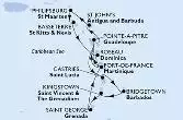 Fort de France,Pointe-a-Pitre,St John s,Philipsburg,Basseterre,Roseau,Fort de France,Pointe-a-Pitre,Castries,Bridgetown,Kingstown,Saint George,Fort de France