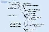 Bridgetown,Kingstown,Saint George,Fort de France,Pointe-a-Pitre,St John s,Philipsburg,Basseterre,Roseau,Fort de France,Pointe-a-Pitre,Bridgetown
