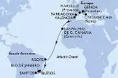 Civitavecchia,Genoa,Marseille,Tarragona,Valencia,Las Palmas de G.Canaria,Recife,Buzios,Rio de Janeiro,Santos